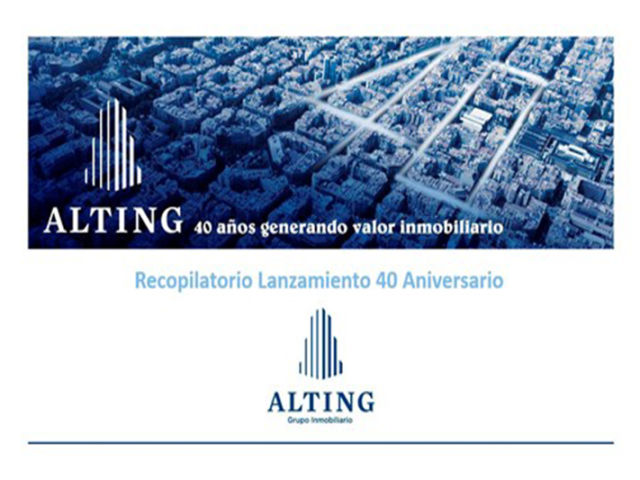 Alting Grupo Inmobiliario 40 aniversario blog