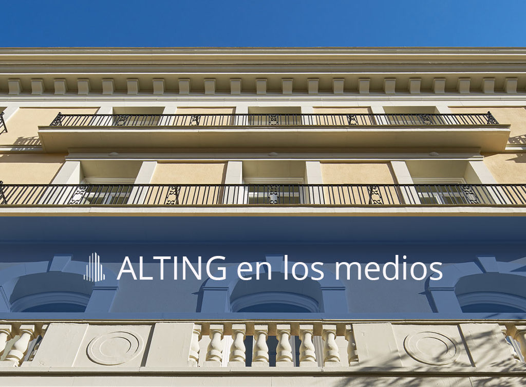 Alting - Transformación en hotel 5 estrellas GL de Ruiz de Alarcón 5 en los medios